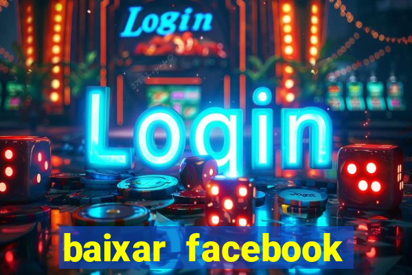 baixar facebook lite baixaki